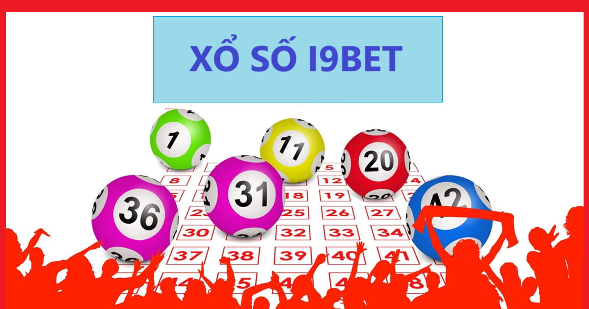 Tìm hiểu Xổ số I9BET